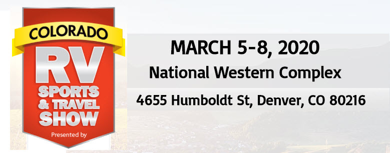 Colorado RV Sports & Travel Show March 5-8 2020