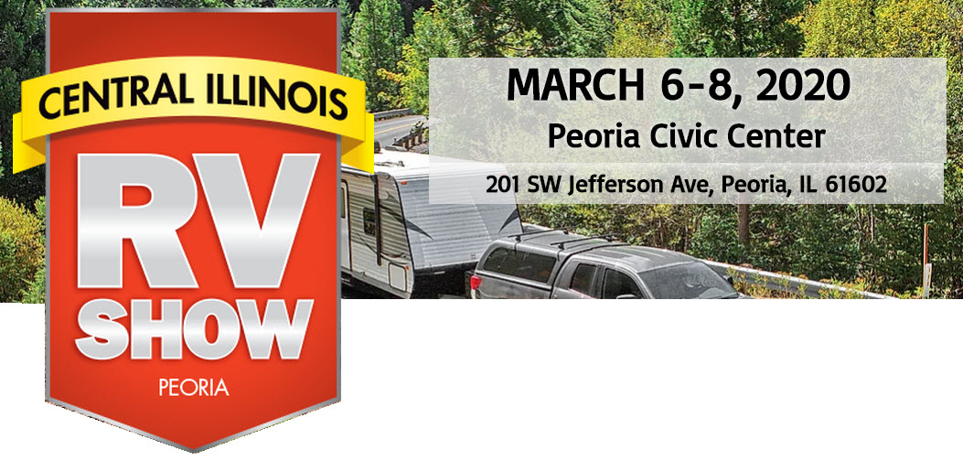Peoria IL RV Show March 5-8 2020
