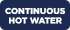 Continuous Hot Water