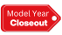  Model Year Closeout