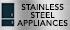 Stainless Steel Appliances