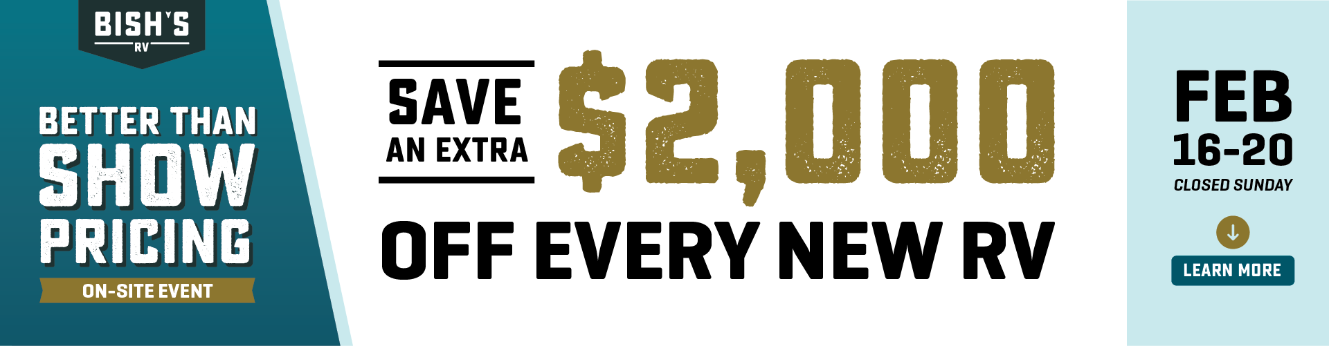 Better Than Show Pricing On-Site Event - save an extra $2,000 off every new RV