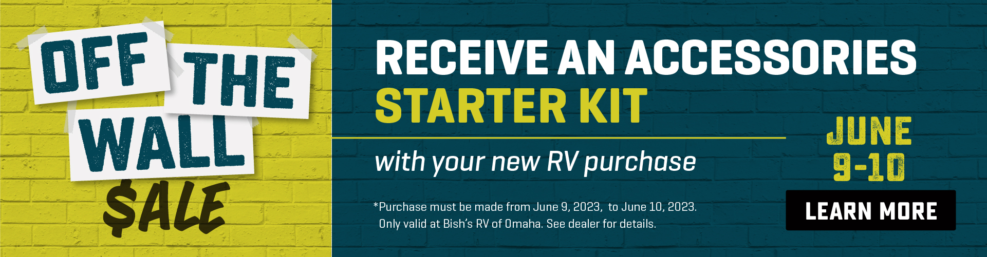 Receive an accessories starter kit with any new RV purchase on June 9th & 10th - Bish's RV of Omaha only
