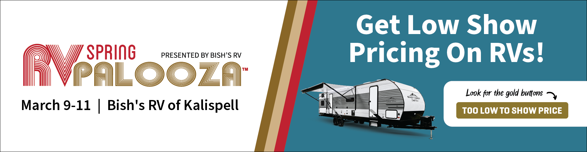 Spring RV Palooza - Bish's RV of Kalispell, MT - March 9-11