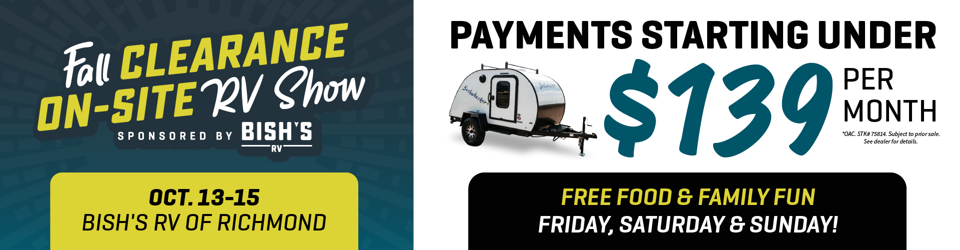 Fall Clearance On-Site RV Show - Oct. 13-15, 2023 - Bish's RV of Richmond