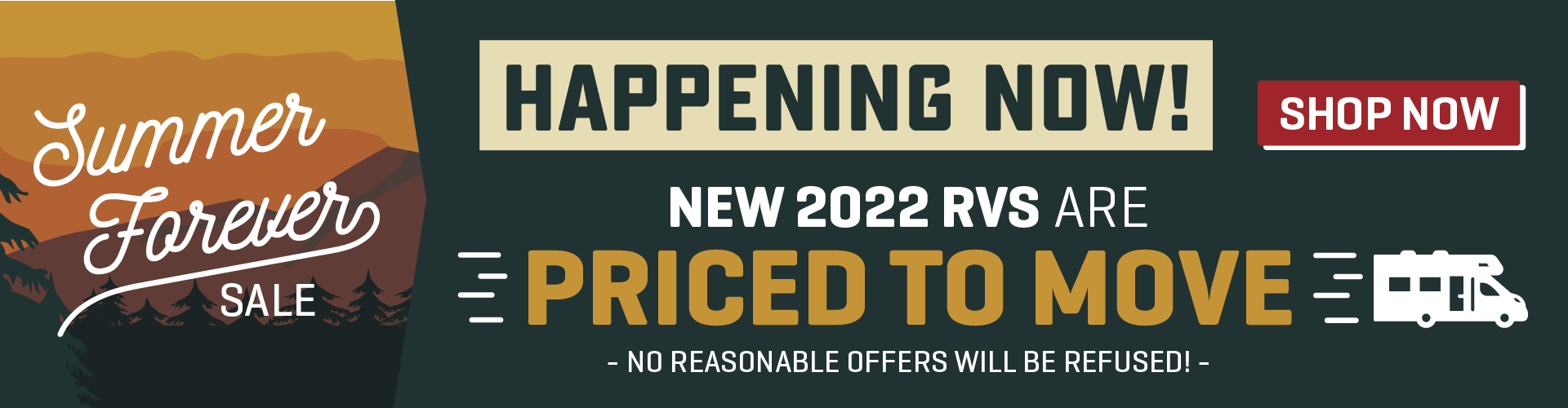 Blowout Pricing - All 2022s Priced To Move!