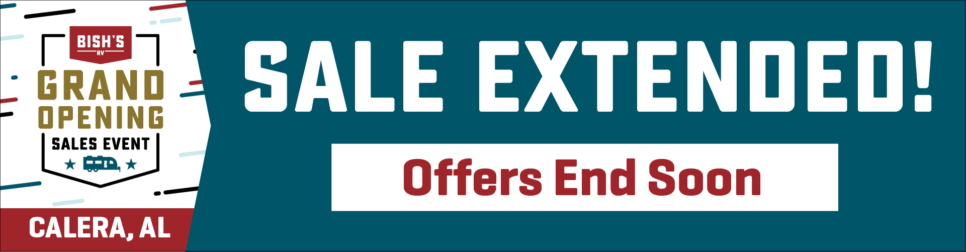 Bish's RV Grand Opening Sale Extended! - Bish's RV of Calera