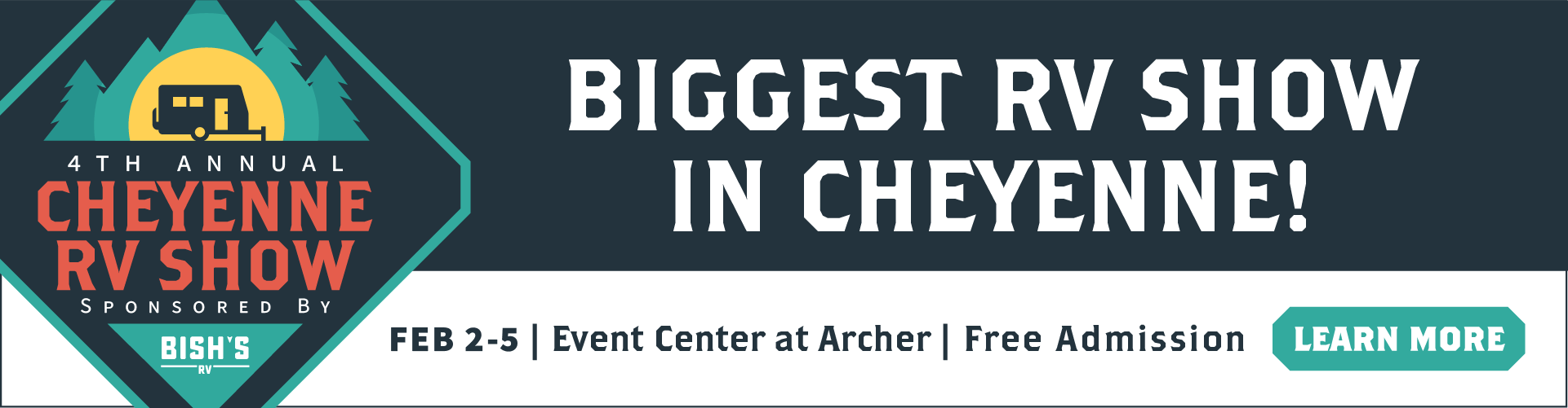 4th Annual Cheyenne RV Show - Feb. 2-5 - Event Center at Archer