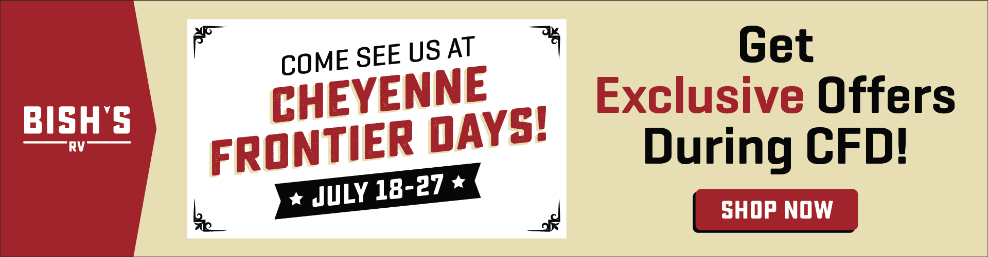 Come see us at Cheyenne Frontier Days - July 18-27, 2025 - get exclusive CFD Deals!