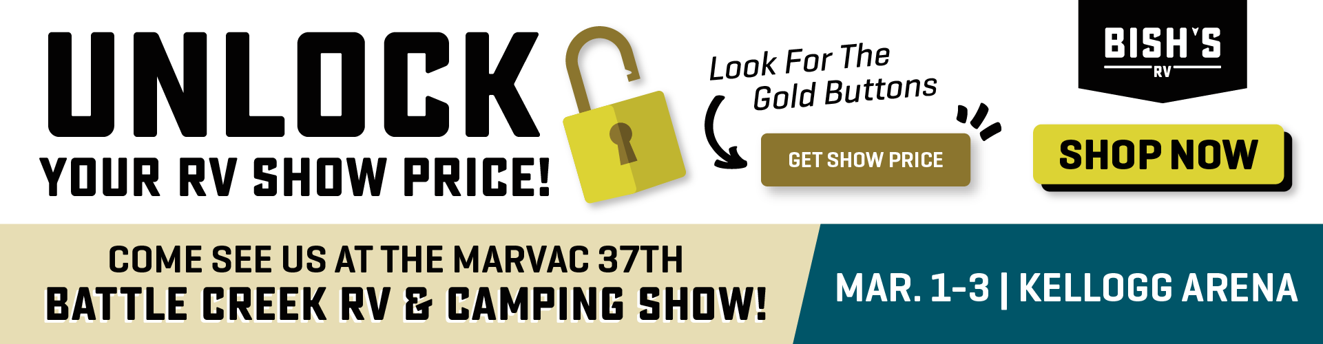 Unlock Your RV Show Price! Come to the MARVAC 37th Battle Creek RV & Camping Show -March 1-3 - Kellogg Arena
