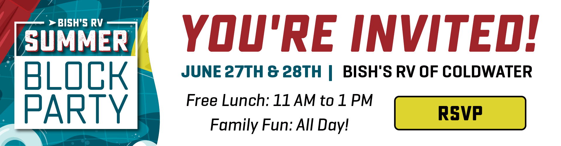 Free Lunch & Family Fun - June 27-28, 2025 - Bish's RV of Coldwater