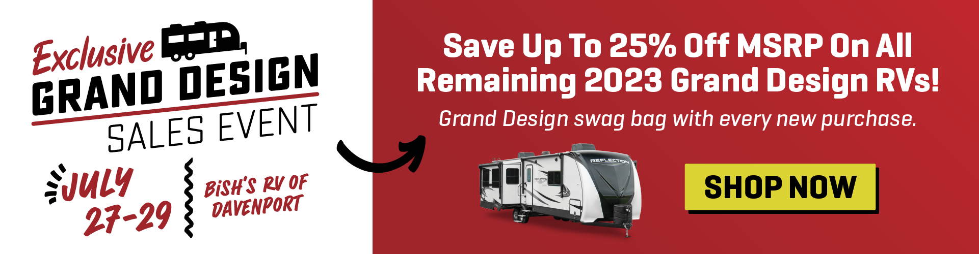 Exclusive Grand Design Sales Event - save up to 25% Off MSRP on all remaining 2023 Grand Design Models