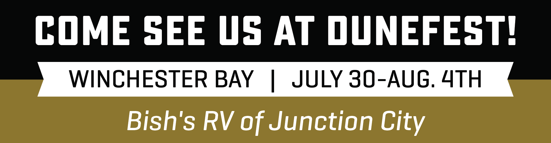 Come See Us At DuneFest - Winchester Bay - July 30-Aug 4, 2024 - Bish's RV of Junction City