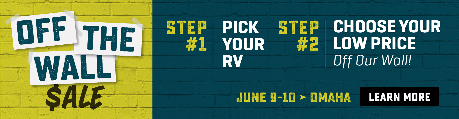 Off-The-Wall Sale - Pick Your RV. Choose Your Price! June 9-10 - Bish's RV of Omaha
