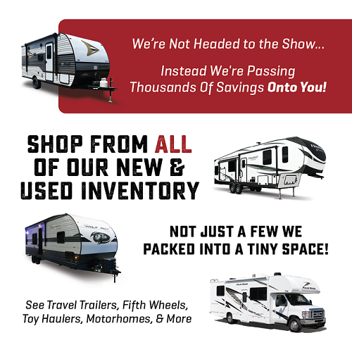 Better Than Show Pricing On-Site Event - Shop From Our ENTIRE Inventory Of New & Used!