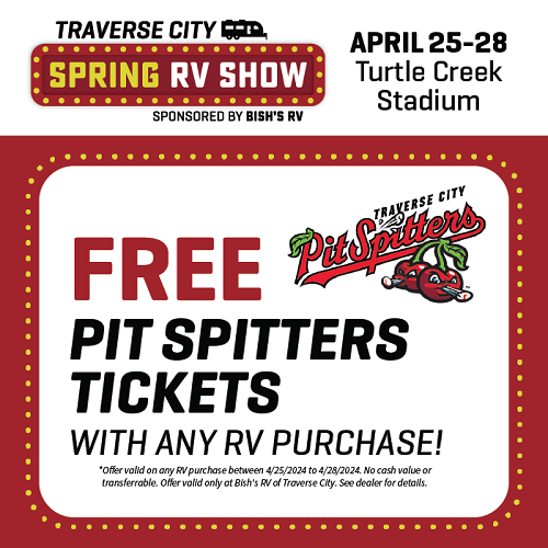 Free Pit Spitters Tickets with any RV purchase during the Traverse City Spring RV Show - April 25-28 - Turtle Creek Stadium