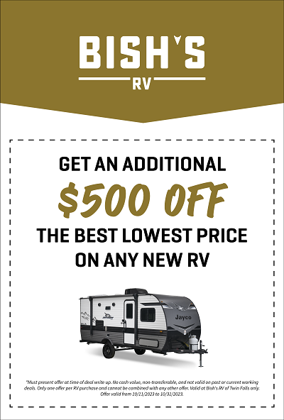 Get an additional $500 Off The Best Lowest Price On Any New RV!