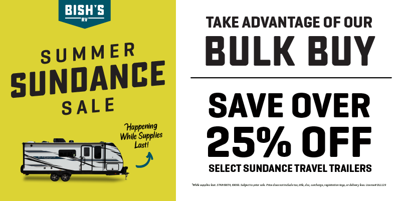 Summer Sundance Sale - Save Over 25% Off Select Sundance Trailers - Junction City, OR