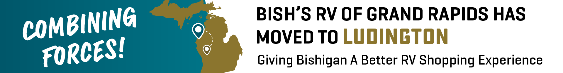 Bish's RV is now open in Ludington, MI