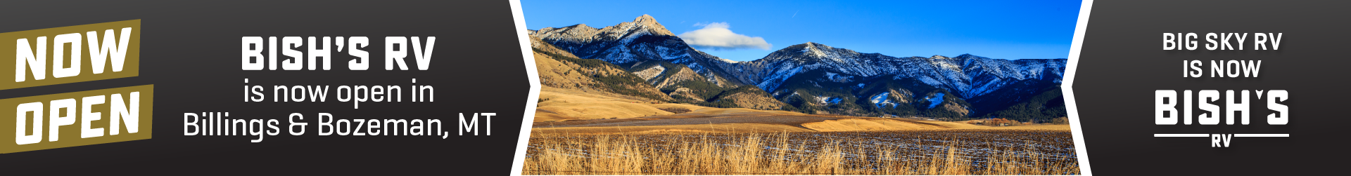 Bish's RV is now open in Billings & Bozeman, Montana