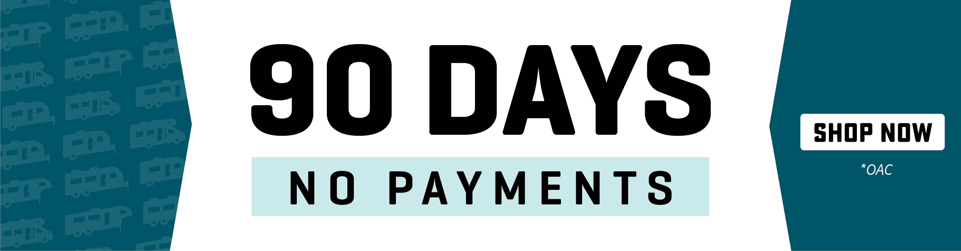 90 Days No Payments