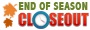 End of Season Closeout