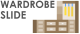 wardrobe slide