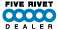 Five Rivet Dealer