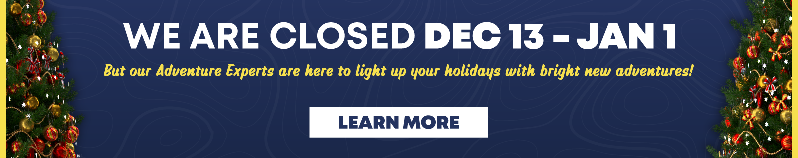 Holiday Closure