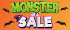 0 Monster of a Sale