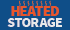 Heated Storage