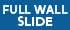 Full Wall Slide