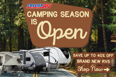 Camping Season is Open! Save Up To 40% Off Brand New RVs!