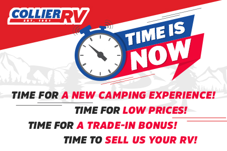 The Time is Now at Collier RV