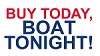 Buy Today Boat Tonight