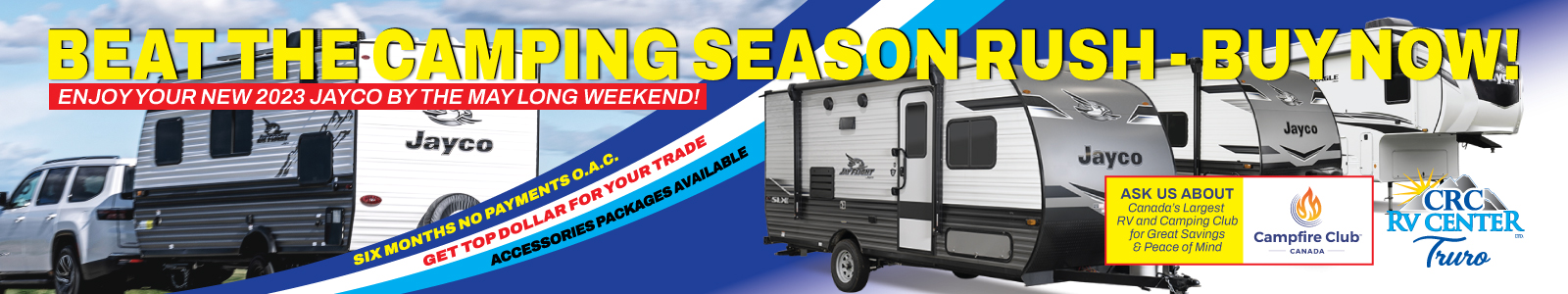 BEAT THE CAMPING SEASON RUSH - APRIL 2023