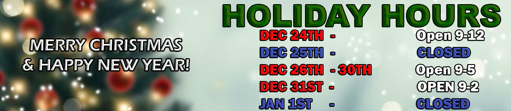 Holiday hours 2024/2025