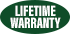 Lifetime Warranty
