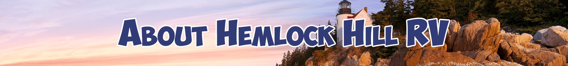 About Hemlock Hill RV