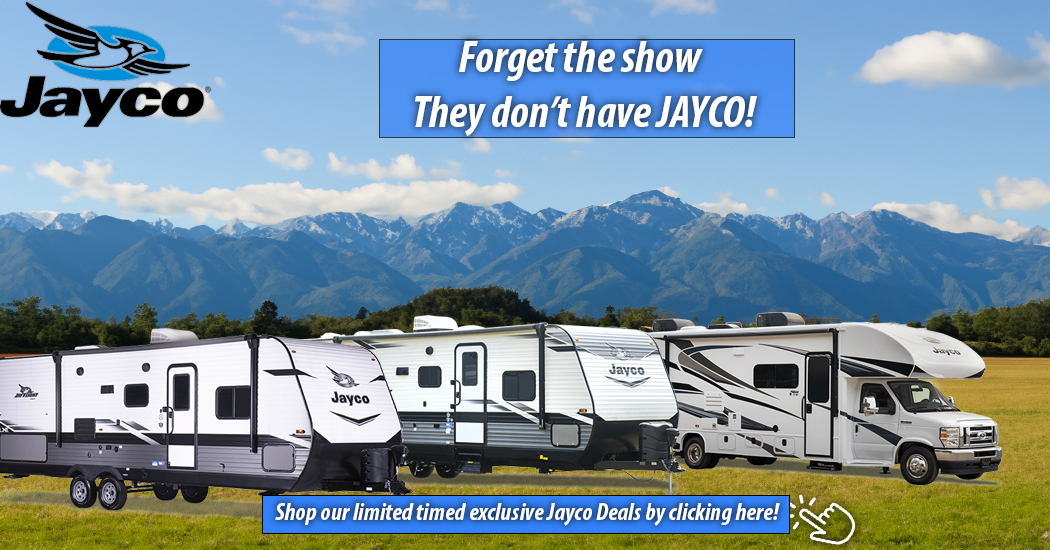 Forget the Show! Save on Jayco!