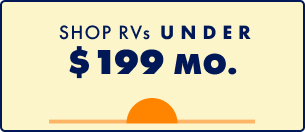 Shop RVs Under $199/mo