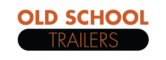 Old School Trailers