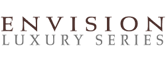Envision Luxury Series