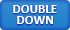 Double Down