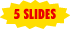 5 Slides