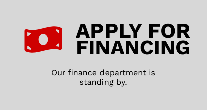 Apply for Financing - Our finance department is standing by.