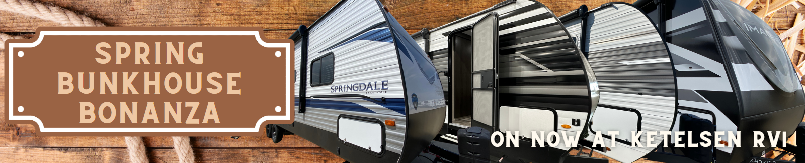 Spring Bunkhouse Bonanza!
