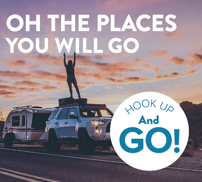 Oh the places you will go. Hook up and go!
