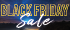 1 BLACK FRIDAY