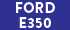 1 FORD E350